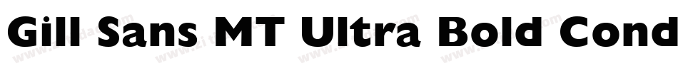 Gill Sans MT Ultra Bold Cond字体转换